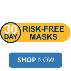 Satisfaction Guarantee CPAP Masks